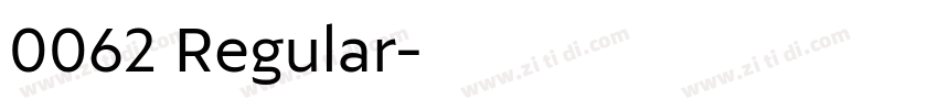 0062 Regular字体转换